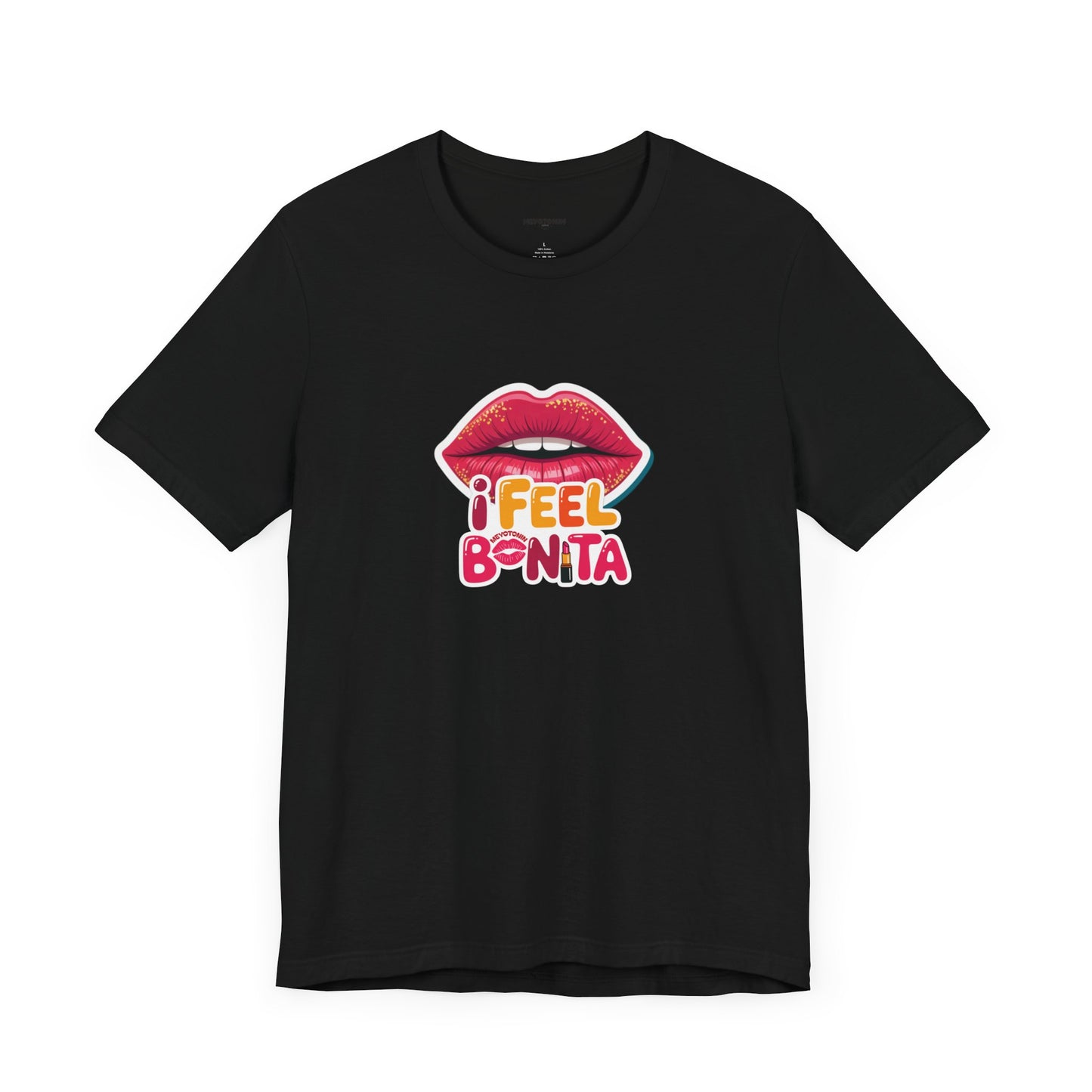 'I Feel Bonita' T-Shirt