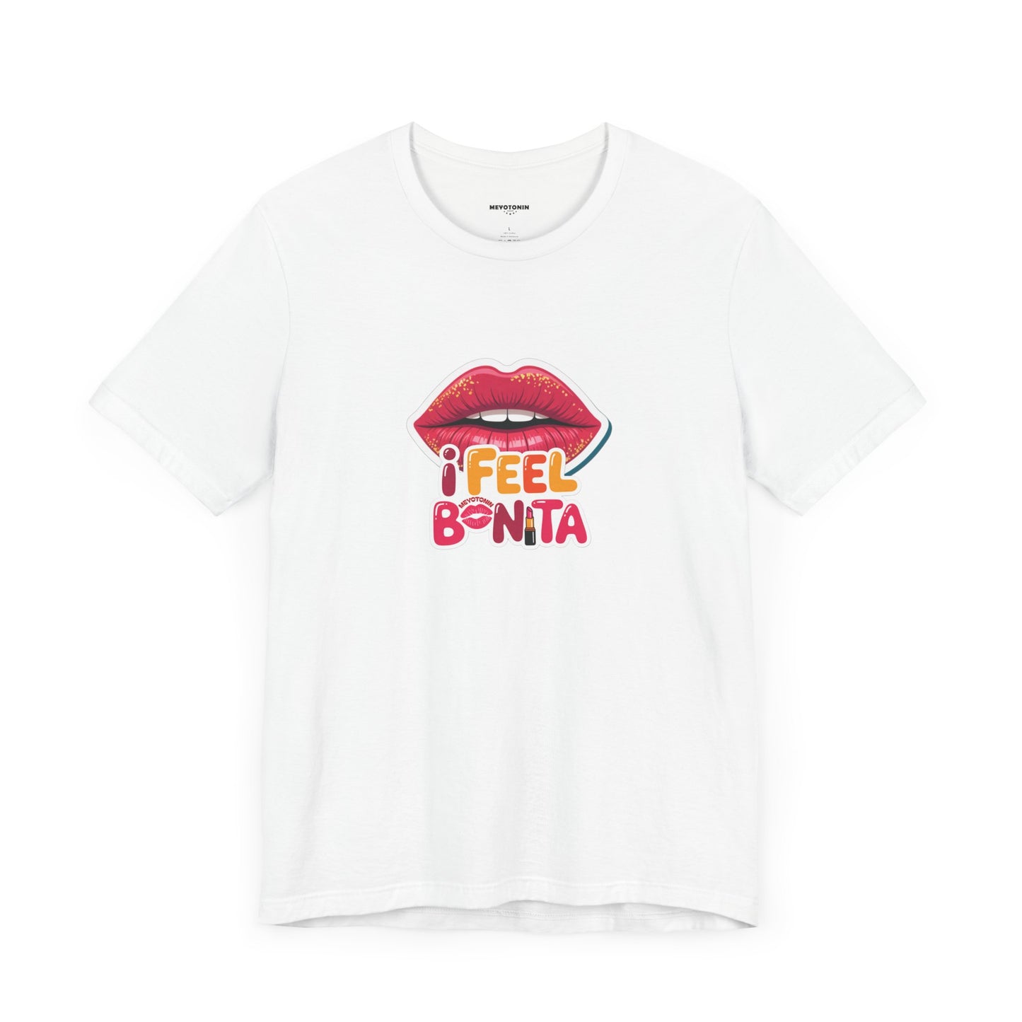 'I Feel Bonita' T-Shirt