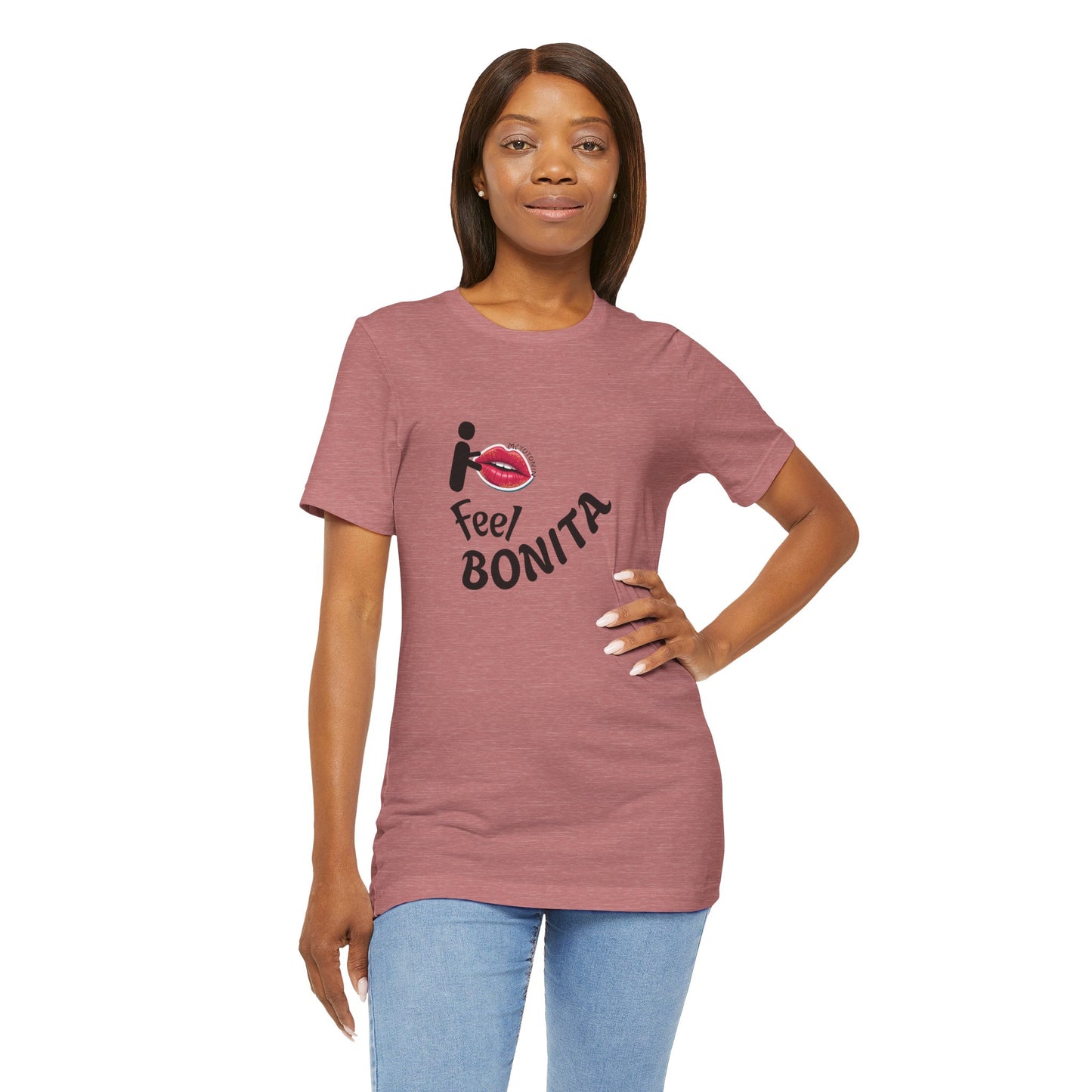 I Feel Bonita' T-Shirt